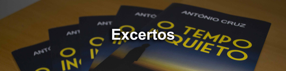 Excertos - O tempo inquieto